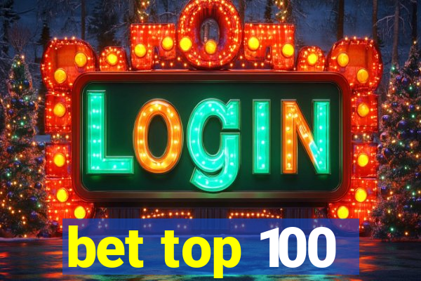 bet top 100